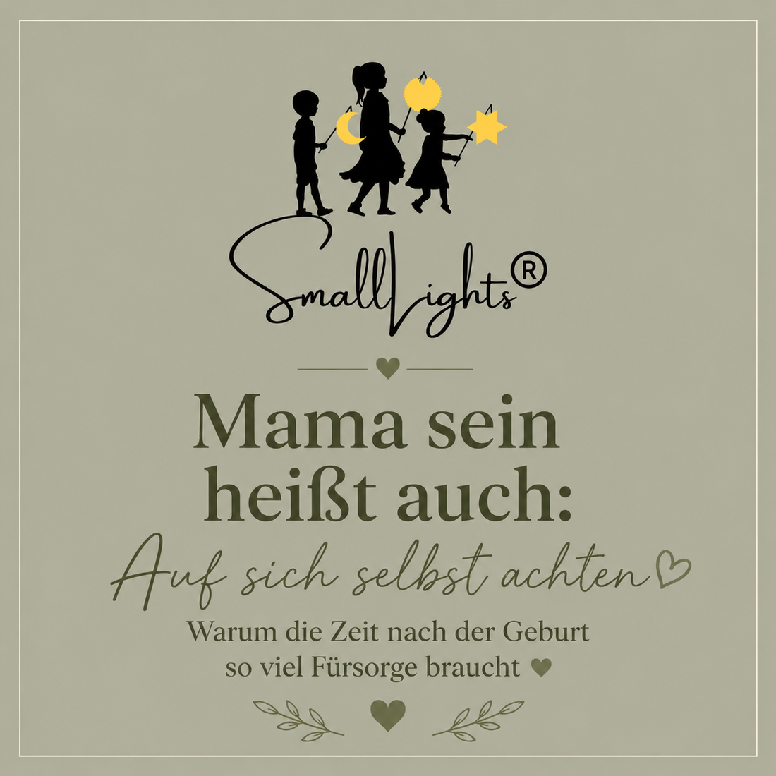 Mama sein heißt auch: Auf sich selbst achten – Warum die Zeit nach der Geburt so viel Fürsorge braucht